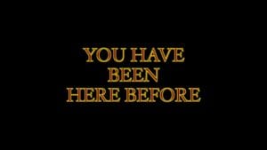 you have been here before short film title card